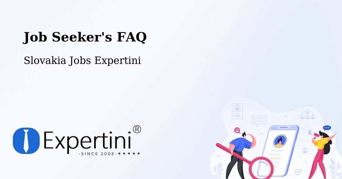 Job Seeker FAQ – Vinné - Slovakia Jobs Expertini
