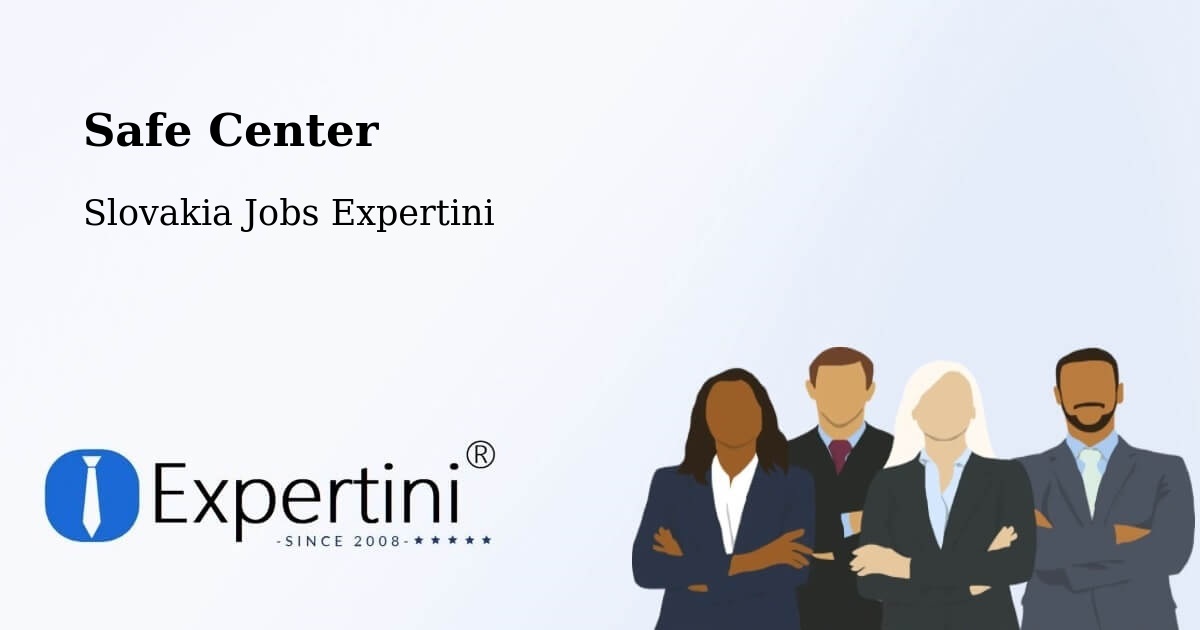 Safety Center – Vinné - Slovakia Jobs Expertini